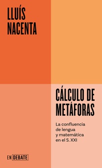 Cálculo de metáforas (Serie ENDEBATE)