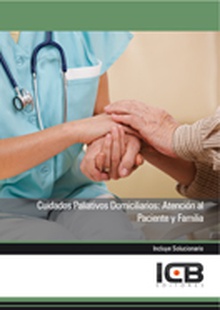 Cuidados Paliativos Domiciliarios: Atención al Paciente y Familia