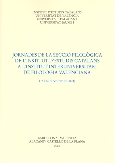 Jornades de la Secció Filològica de l'Institut d'Estudis Catalans a l'Institut Interuniversitari de Filologia Valenciana a Alacant