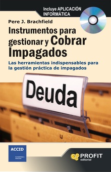 Instrumentos para gestionar y cobrar impagados