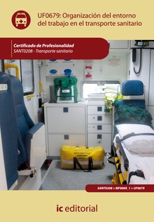 Organización del entorno de trabajo en transporte sanitario. SANT0208