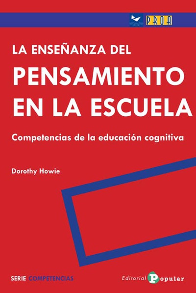 La enseñanza del pensamiento en la escuela