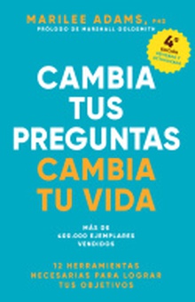 Cambia tus preguntas, cambia tu vida