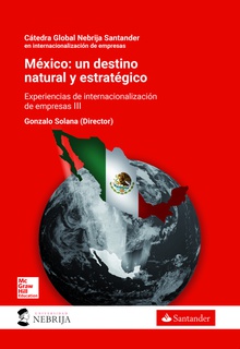 México: un destino natural y estratégico