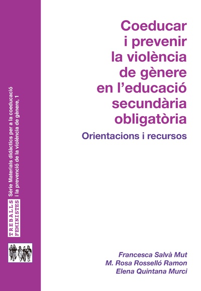 Coeducar i prevenir la violència de gènere en educació secundària obligatòria