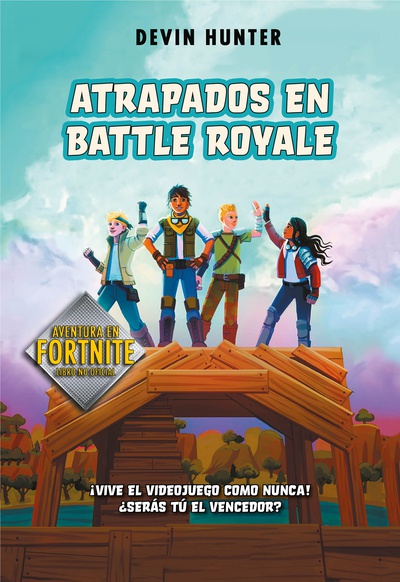 Atrapados en Battle Royale (Fortnite: Atrapados en Battle Royale 1)