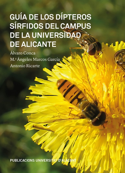 Guía de los dípteros sírfidos del campus de la Universidad de Alicante