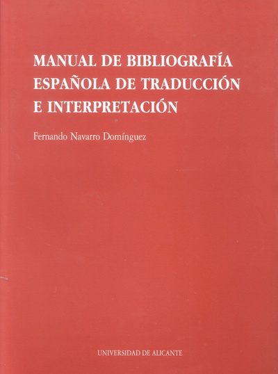 Manual de bibliografía española de traducción e interpretación