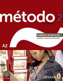 Método 2 de español (A2). Cuaderno de ejercicios