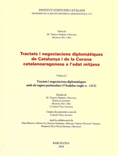 Tractats i negociacions diplomàtiques de Catalunya i de la Corona Catalanoaragonesa a l'Edat Mitjana (Obra completa)