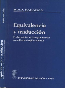 Equivalencia y traducción. Problemática de la equivalencia translémica inglés-español