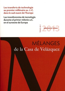 Les transferts de technologie au premier millénaire  av. J.-C. dans le sud-ouest de l’Europe