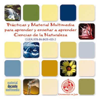 Prácticas y material docente multimedia para  "Aprender y enseñar a aprender ciencias de la naturaleza"