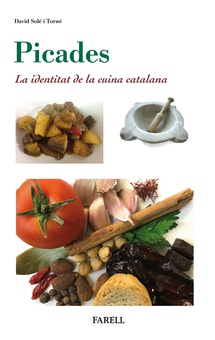 Picades. Identitat de la cuina catalana