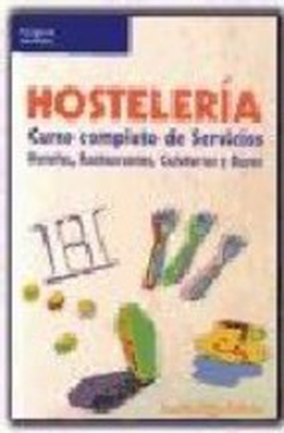 Hostelería. Curso completo de servicios