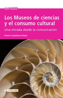 Los Museos de ciencias y el consumo cultural