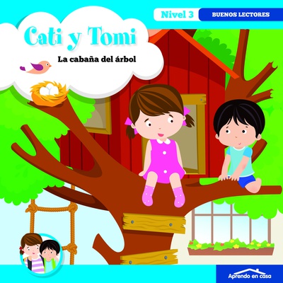 APRENDO EN CASA CATI Y TOMI LA CABAÑA DEL ÁRBOL