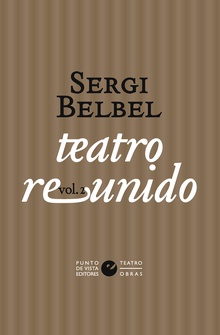 Teatro reunido de Sergi Belbel vol. 2