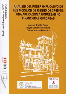 Análisis del poder explicativo de los modelos de riesgo de crédito: una aplicación a empresas no financieras europeas