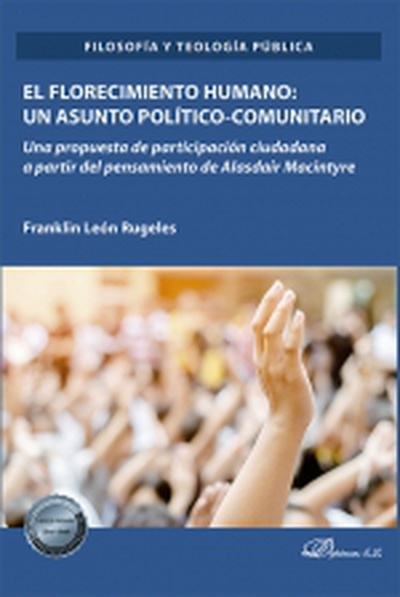 El florecimiento humano: un asunto político-comunitario