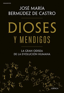 Dioses y mendigos