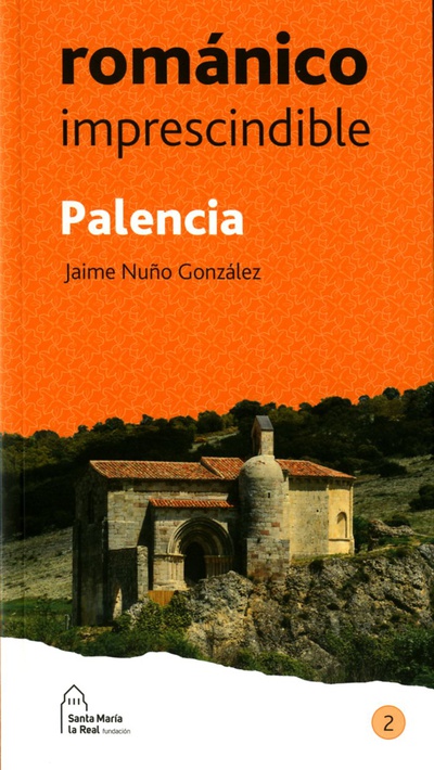 Palencia Románico imprescindible