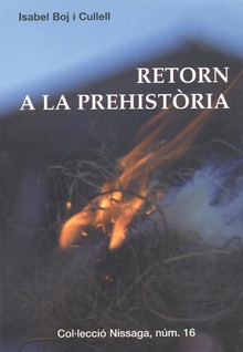 RETORN A LA PREHISTÒRIA