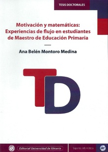 Motivación y matemáticas: experiencias de flujo en estudiantes de maestro de educación primaria