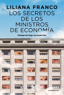 Los secretos de los ministros de Economía