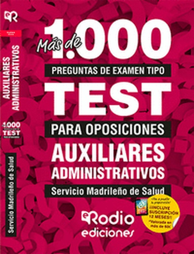 Auxiliar Administrativo del SERMAS. Más de 1.000 preguntas de examen tipo test.