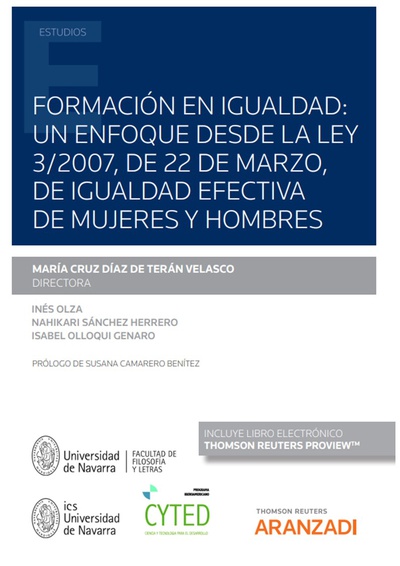 Formación en igualdad: un enfoque desde la Ley 3/2007, de 22 de marzo, de igualdad efectiva de mujeres y hombres (Papel + e-book)