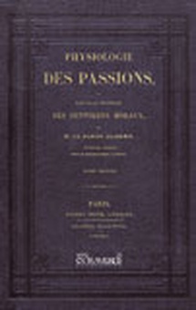 Physiologie des passions. Tome II.