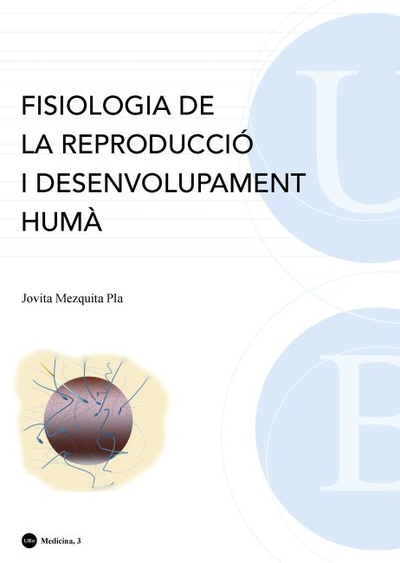 Fisiologia de la reproducció i desenvolupament humà (5a edició)