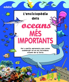 LEnciclopèdia dels oceans més importants