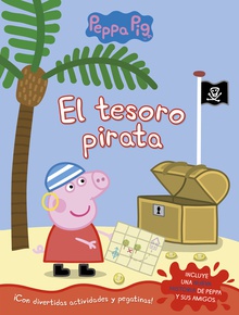 Peppa Pig. Cuaderno de actividades - El tesoro pirata