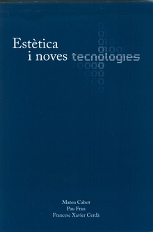 Estètica i noves tecnologies