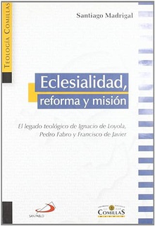Eclesialidad, reforma y misión
