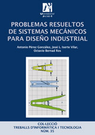 Problemas resueltos de sistemas mecánicos para diseño industrial.