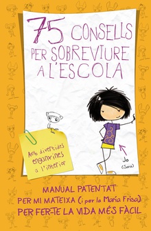 75 Consells per sobreviure a l'escola (Sèrie 75 Consells 1)