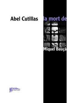 La mort de Miquel Bauçà -2a edició