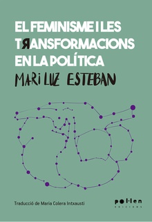 El feminisme i les transformacions en la política