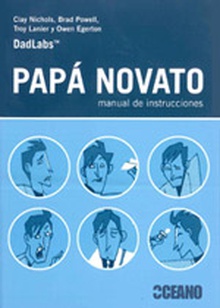 Papá novato: manual de instrucciones