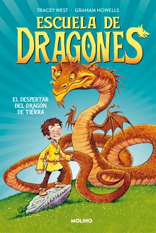 Escuela de dragones 1 - El despertar del dragón de tierra