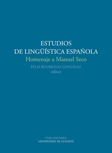 Estudios de Lingüística Española