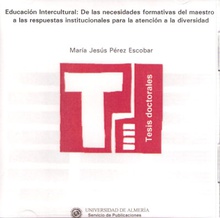 Educación Intercultural: de las necesidades formativas del maestro a las respuestas institucionales para la atención a la diver