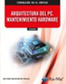 IFCT016PO Arquitectura del PC - Mantenimiento Hardware