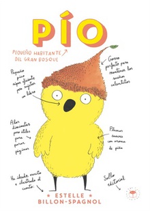 Pio, pequeño habitante de gran bosque