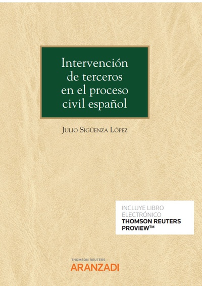Intervención de terceros en el proceso civil español (Papel + e-book)