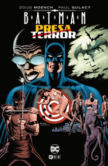 Batman: Presa y Terror (Grandes Novelas Gráficas de Batman)