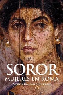 Soror. Mujeres en Roma